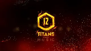 Twelve Titans Music: Hymn of The Exiled by Max Cameron