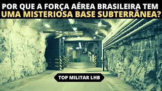 A MISTERIOSA BASE MILITAR SUBTERRÂNEA DA FORÇA AÉREA BRASILEIRA SUA IMPORTÂNCIA PRA DEFESA DO BRASIL