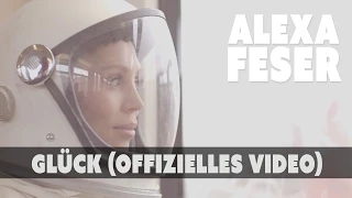 Alexa Feser - Glück (offizielles Video)