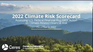 The 2022 Climate Risk Scorecard: Assessing U.S Financial Regulator Action