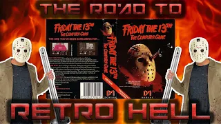 Friday The 13th | C64 | The Road To Retro Hell | Ranking The Worst Retro Games | Episode 4.5