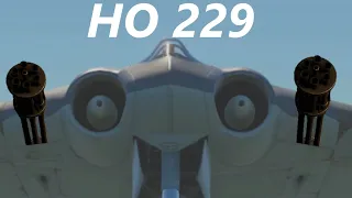 HO 229 | War Thunder Experience