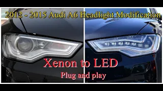 2013 - 2016 Audi A6 car headlight modification xenon to led  MODS for beginners