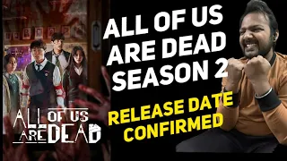 All Of Us Are Dead season 2 Release Date || All Of Us Are Dead Season 2 || Netflix
