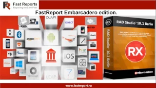 2016 12 07 Будущее отчетности в Delphi_Планы развития FastReport VCL FMX для новых версий RAD Studio