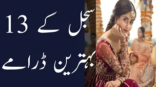 Sajal Ali's top 13 dramas list| Sajal Aly Kay 13 behtreen dramay kon say hain| Top10 Channel