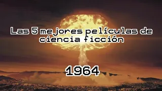 5 películas de ciencia ficción de 1964