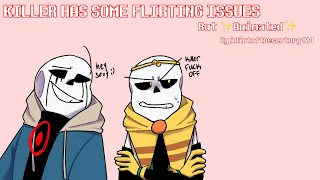 killer has some flirting issues but ✨animated✨