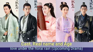 Love Under The Floral Rain(Cast , Real name and Age) | Upcoming Drama | Chen Yao, Liang Jing Kang, .
