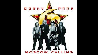 Gorky Park & DJ Andre Sidorov Moscow Calling