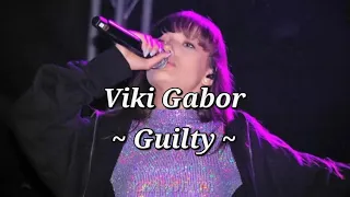 Viki Gabor - Guilty | lyrics