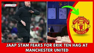 SHOCKING.. Jaap Stam fears for Erik ten Hag at Manchester United | Manchester United News | MTD News