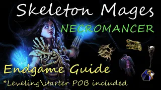 PoE 3.19  Ready Skeleton Mages Guide Скелеты Маги ~~ League Starter to Endgame