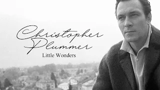 A tribute to Christopher Plummer - Little Wonders (Rob Thomas)