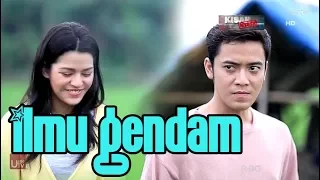 AKIBAT ILMU GENDAM - Cermin Kehidupan