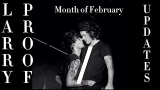Larry Proof/Updates Month of February!!♥️ #harrystyles #larrystylinson #louistomlinson #onedirection
