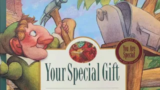 Your Special Gift (by Max Lucado)