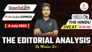 08 July 2023 | The Hindu Editorial Analysis | UPSC CSE 2024-25 | Editorial by Madan Sir