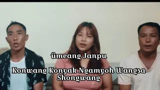 Oh Youngwanpa _ Konwang Konyak  feat Ngamyoh Wangsa ,Shongwang Konyak_ Longchang village  Cover