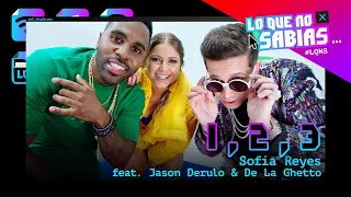 Lo Que No Sabias | Sofia Reyes - 1, 2, 3 ft. Jason Derulo & De La Ghetto