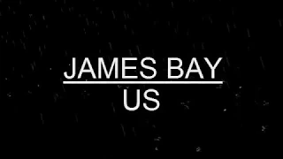 JAMES BAY  - US // lyric dan terjemahan (ACOUSTIC)