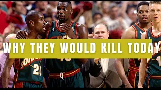 Why The 96 Seattle Supersonics Would Dominate Todays NBA