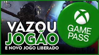 JOGO AGUARDADO LIBERADO e JOGÃO VEM pro XBOX GAME PASS segundo VAZAMENTO!