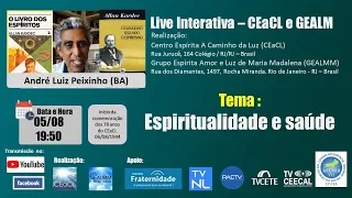 Espiritualidade e saúde - Exp.: André Luiz Peixinho (BA)