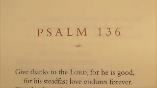 His Steadfast Love Endures Forever | Psalm 136 ESV