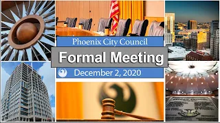 Phoenix City Council Formal Meeting, December 2, 2020