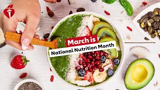 National Nutrition Month - Nutrition Basics