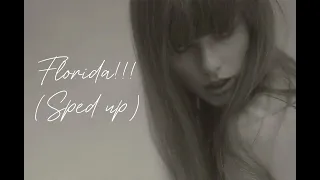 Florida!!! - Sped up | Taylor Swift