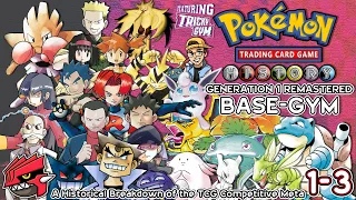 Pokemon TCG History - Episodes 1-3 - Remastered Compilation - Generation 1 Complete ft. Tricky Gym
