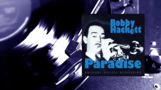 Bobby Hackett - Paradise (Full Album)