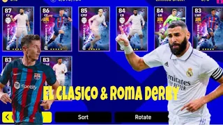 El Clasico & Roma Derby Pack opening efootball 😱 2023 Mobile