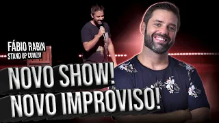 Novo show ! Novo Improviso ! - Fábio Rabin - Comédia Stand Up