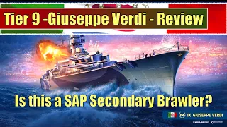 Giuseppe Verdi Review, Is this a SAP secondary brawler? | #worldofwarships