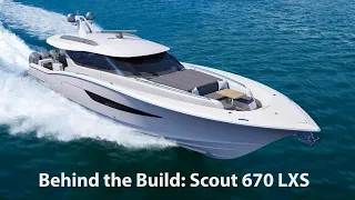 Building the Largest Outboard-Powered Yacht Ever | Scout 67