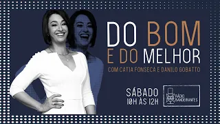 🔴DO BOM E DO MELHOR -  PROGRAMA DE 24/07/2021