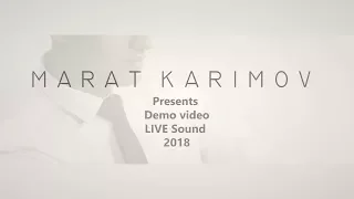 MARAT KARIMOV - SINGER (DEMO2018)