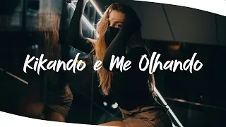 MC Braz, MC Tairon, DJ Win - Kikando e Me Olhando (Cover Bia Marques, Hanfai Remix)