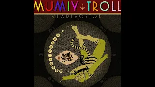 Mumiy Troll - Love Contraband (Instrumental)