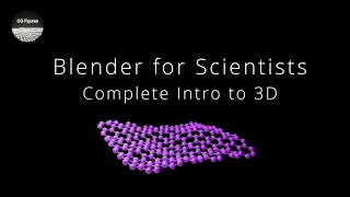 Blender for Scientists - Complete Intro to 3D