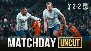 Unseen pitchside footage of Liverpool thriller | Spurs 2-2 Liverpool | Matchday Uncut