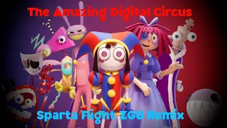 (NO BGM) The Amazing Digital Circus - Sparta Flight ZGU Remix
