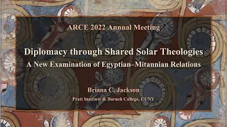 Diplomacy through Shared Solar Theologies: A New Examination of Egyptian–Mitannian Relations