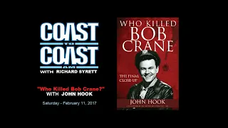 COAST TO COAST AM - WHO KILLED BOB CRANE?