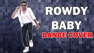 Rowdy Baby | Maari 2 | Dance Cover | Dance FreaX