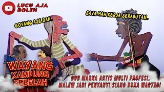 BOB MARNA ARTIS MULTI PROFESI, MALEM JADI PENYANYI SIANG BUKA WARTEG! - WAYANG KAMPUNG SEBELAH