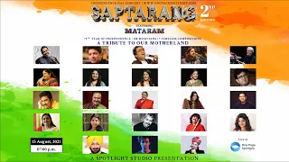 FIRST GLIMPSE OF THE CONCERT  :  SAPTARANG 2nd EDITION  2021 : 75th Independence Day of INDIA